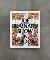 Image 1 of A Joe Brainard Show in a Book - Joe Brainard