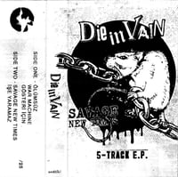 Image 1 of DISTRO: Die In Vain - Savage New Times