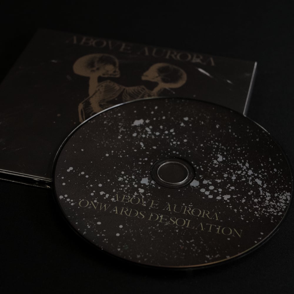 Above Aurora "Onwards Desolation" Digi CD