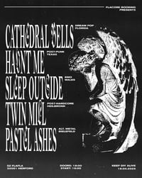 Image 1 of FLACORE PRESENTS: CATHEDRAL BELLS + HAUNT ME + SLEEP OUTSIDE + TWIN MILL + PASTEL ASHES