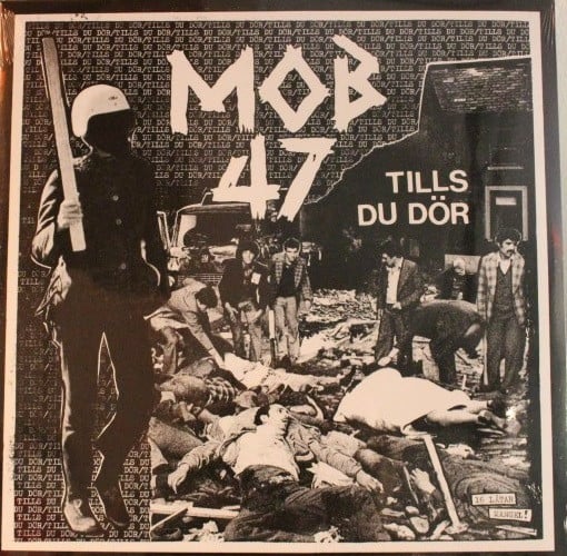 Image of Mob 47 - "Tills Du Dor" Lp 