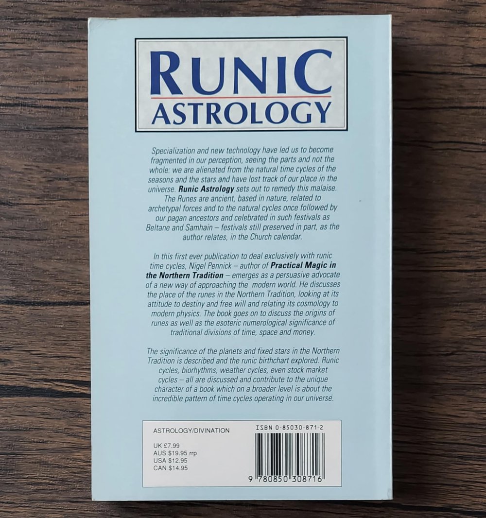 Runic Astrology: Starcraft and Timekeeping in the Northern Tradition, by Nigel Pennick