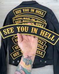 Image 1 of SEE YOU IN HELL -back patch