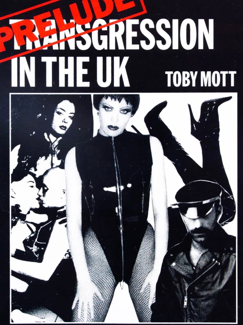 Image of (Toby Mott) (Prelude: Transgression in the UK)