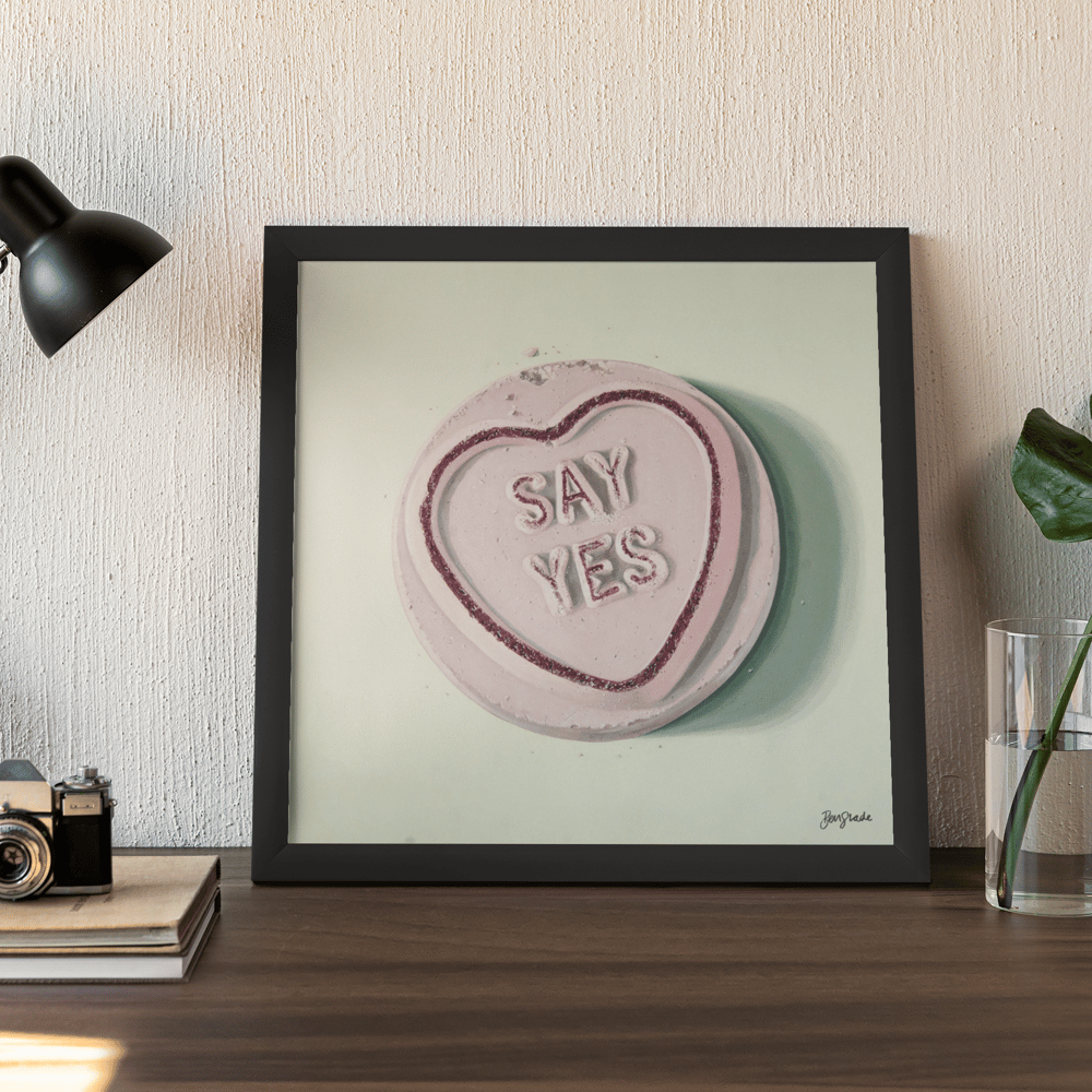 Say Yes Print