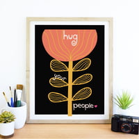Image 21 of Hug Your People Wall Art - Inpsirational Love and Chosen Family Print Print - New!