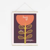 Image 8 of Hug Your People Wall Art - Inpsirational Love and Chosen Family Print Print - New!