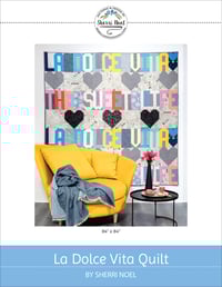 Image 1 of La Dolce Vita Quilt Pattern