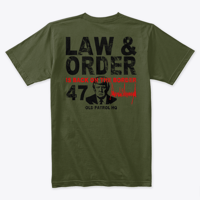 Image 4 of LAW & ORDER IS BACK ON THE BORDER ~ T-SHIRTS