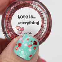 Image 4 of Love is... everything - Limited Edition Glitter Topper