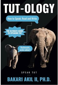 Image 2 of TUT-OLOGY: How To Speak, Read, Write, and Understand Tut