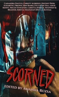 Scorned