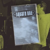 Square One - Demo 2024 Cassette 