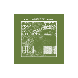 TJIO - Attack of the Plant Monsters LP on Black Vinyl