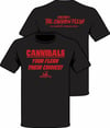 The Carrion Flesh Cannibals T Shirt