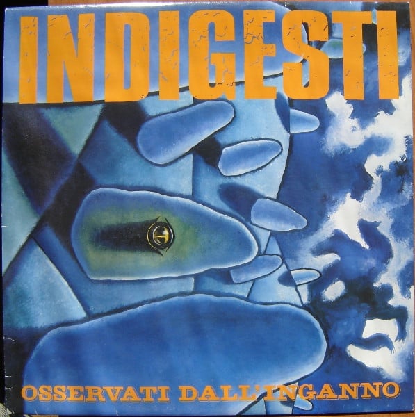 Image of Indigesti – "Osservati Dall'Inganno" Lp