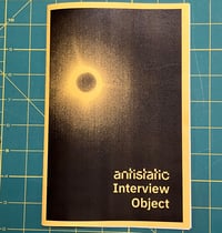 Antistatic Interview Object