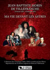 JEAN-BAPTISTE  MORIN DE VILLEFRANCHE - MA VIE DEVANT  LES ASTRES