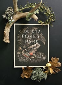 Image 2 of Defend Forest Park (Print)