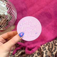 Image 1 of It's A Great Day To Shop Small Sticker