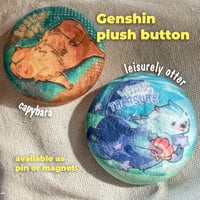 Image 1 of [Genshin] Cabybara & Otter plush button