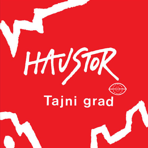 Image of Haustor-Tajni Grad LP, Croatia Records (2025,Deluxe Edition, Abbey Road Remaster)