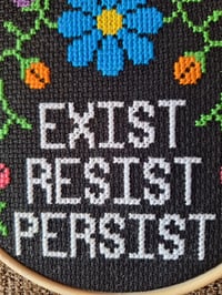 Image 4 of Exist Resist Persist Hoop