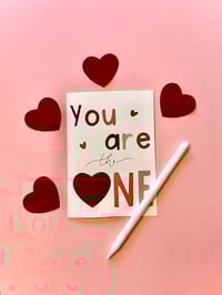 Image 2 of YOU ARE THE ONE ♥️ Love Card