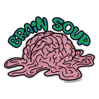 Brain Soup Sticker