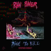 Raw Power - Mine To Kill Extended Edition CD (Italian Import)