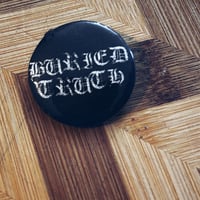 Image 3 of Buried Truth Buttons