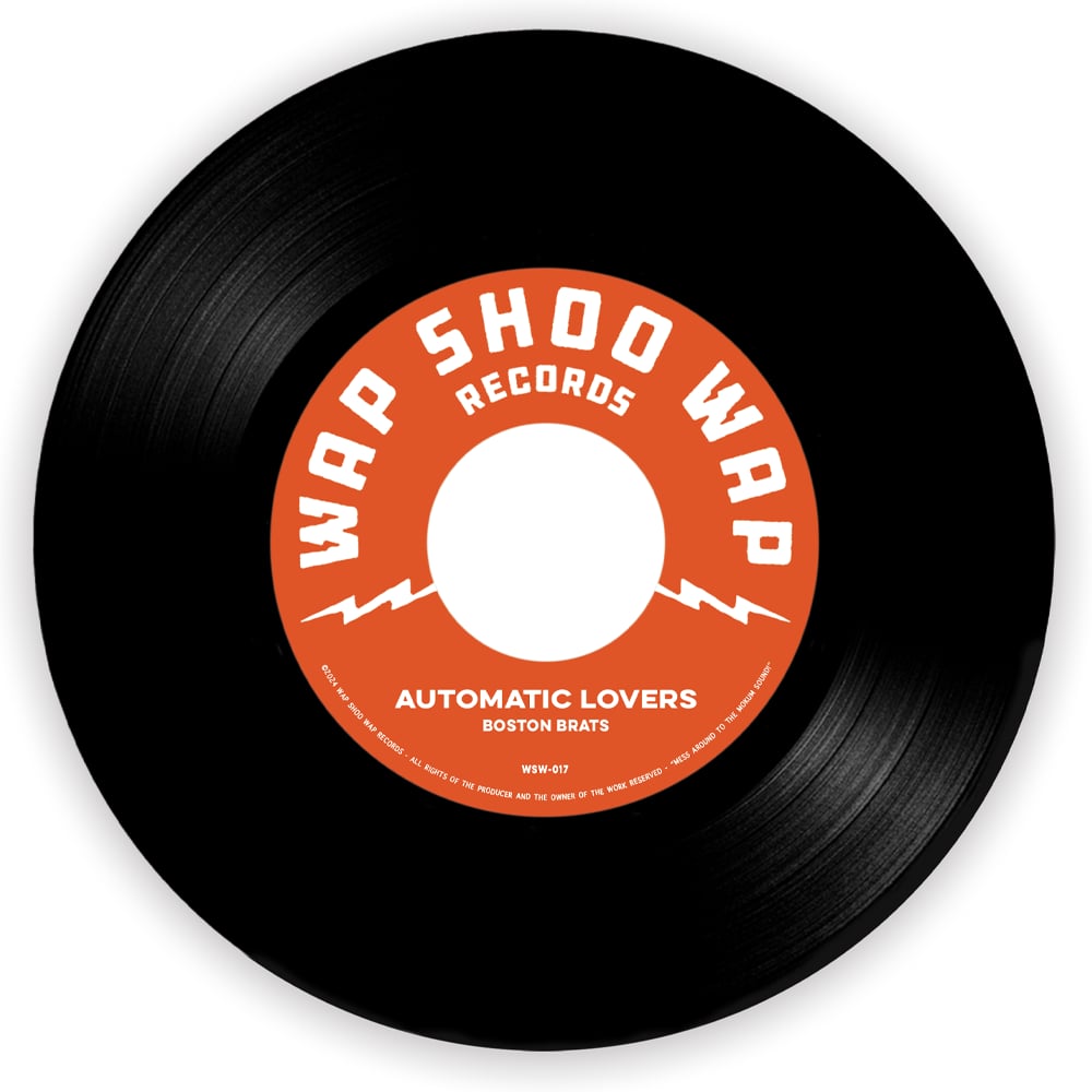 AUTOMATIC LOVERS - "BOSTON BRATS" SINGLE