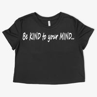 Image 3 of Be KIND to your MIND