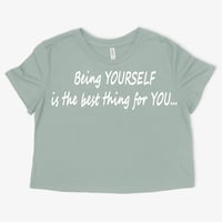 Image 2 of Being YOURSELF is the best thing for YOU...