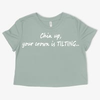 Image 3 of Chin up, your crown is TILTING...
