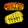 MARBLE CITY MELTDOWN 3-DAY TICKET