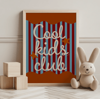 Image 1 of Cool Kids Club Print