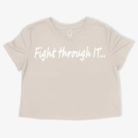 Image 4 of Fight through IT...