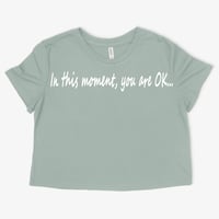 Image 3 of In this moment, you are OK...