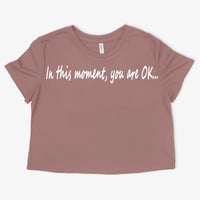 Image 4 of In this moment, you are OK...