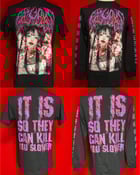 Image of Official Fatuous Rump "It Is So They Can Kill You Slower" WHATDIDROYSAY Collab Shirt