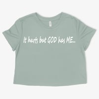 Image 2 of It hurts but GOD has ME...