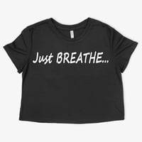 Image 2 of Just BREATHE...