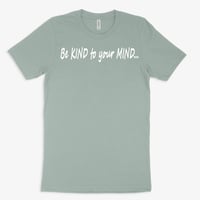 Image 1 of Be KIND to your MIND - Uni