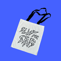 Image 1 of SLUT FOR STATS tote