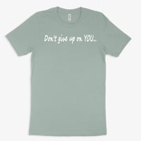 Image 1 of Don't give up on YOU-uni