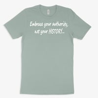 Image 3 of Embrace your authority, not your HISTORY-uni