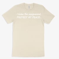 Image 4 of I knew the assignment, PROTECT MY PEACE...uni