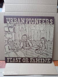 Image 1 of Urban.pioneers - feast or famine lp