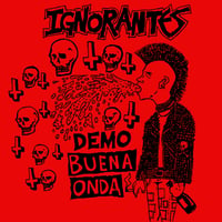 IGNORANTES - Demo Buena Onda LP